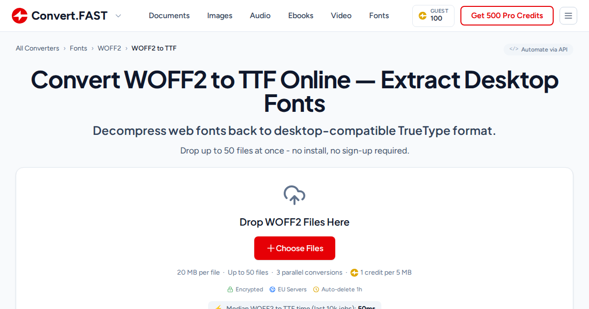 Convert WOFF2 to TTF Instantly - Batch 50 Files Free